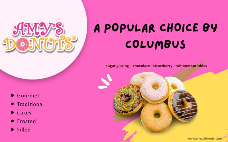 Amy's Donuts: A Popular Choice by Columbus
